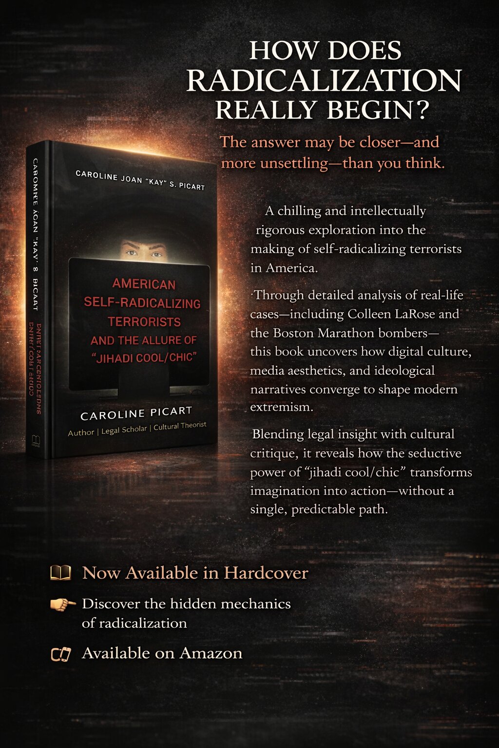 American Self-Radicalizing Terrorists and the Allure of “Jihadi Cool/Chic