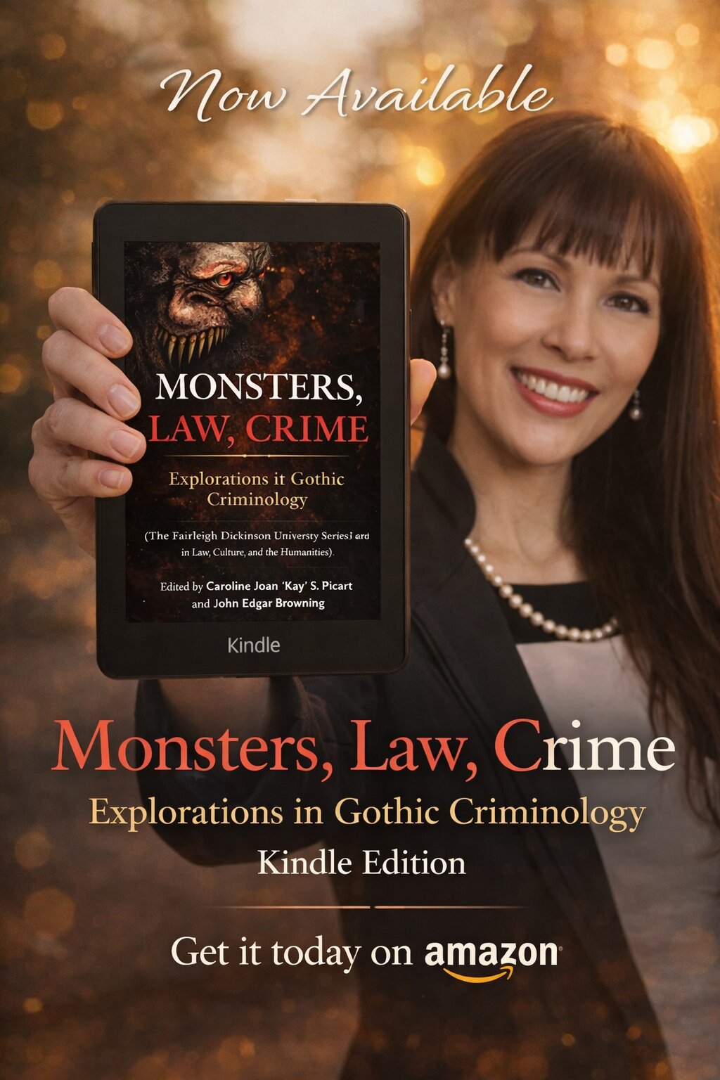 Monsters, Law, Crime: Explorations in Gothic Criminology